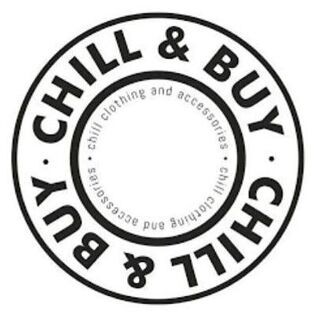 CHILL AND BUY